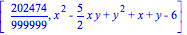 [202474/999999, x^2-5/2*x*y+y^2+x+y-6]